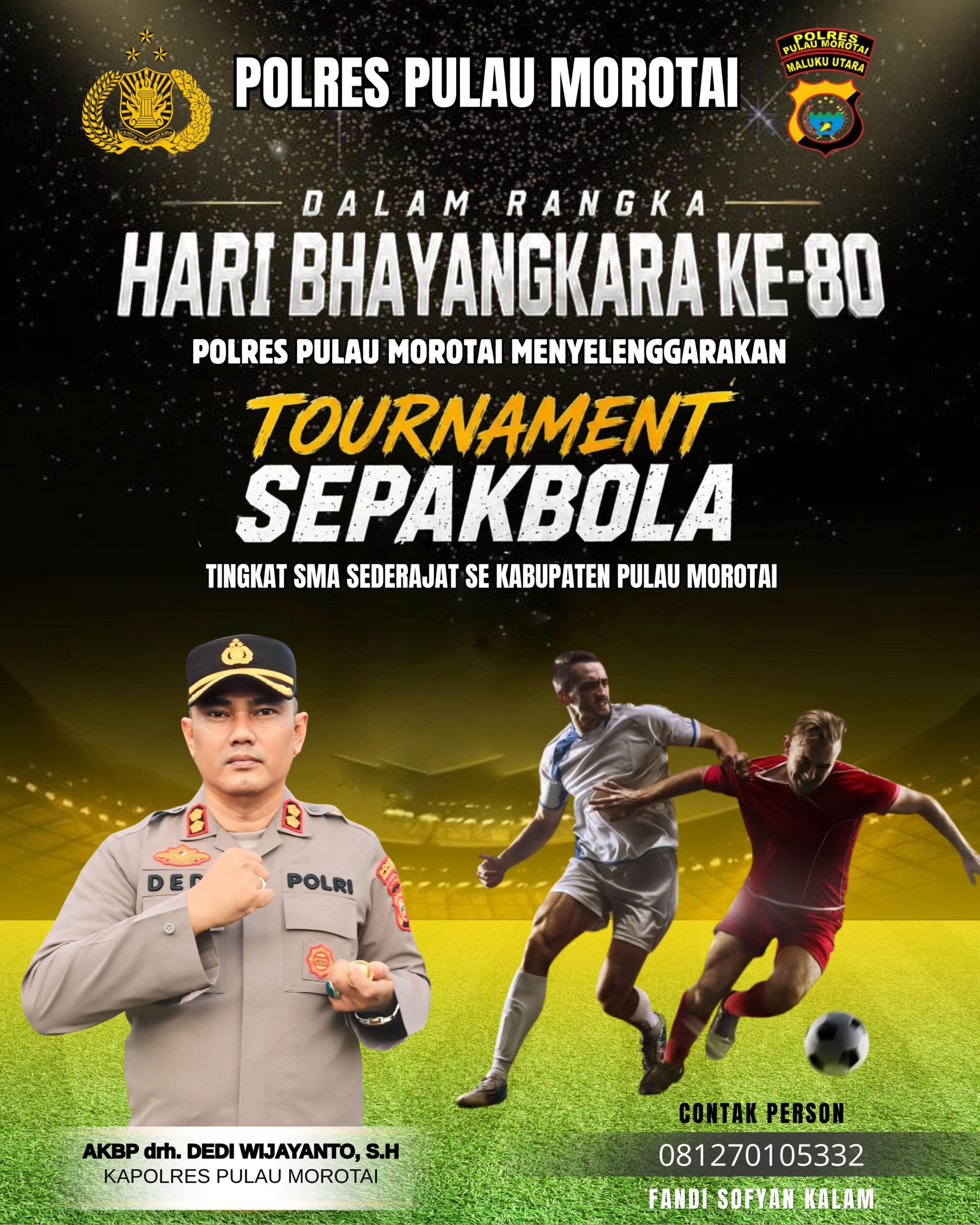 Sambut Hari Bhayangkara Polres Morotai Buka Ivent Berhadiah Puluhan Juta Yuk Segera Daftar